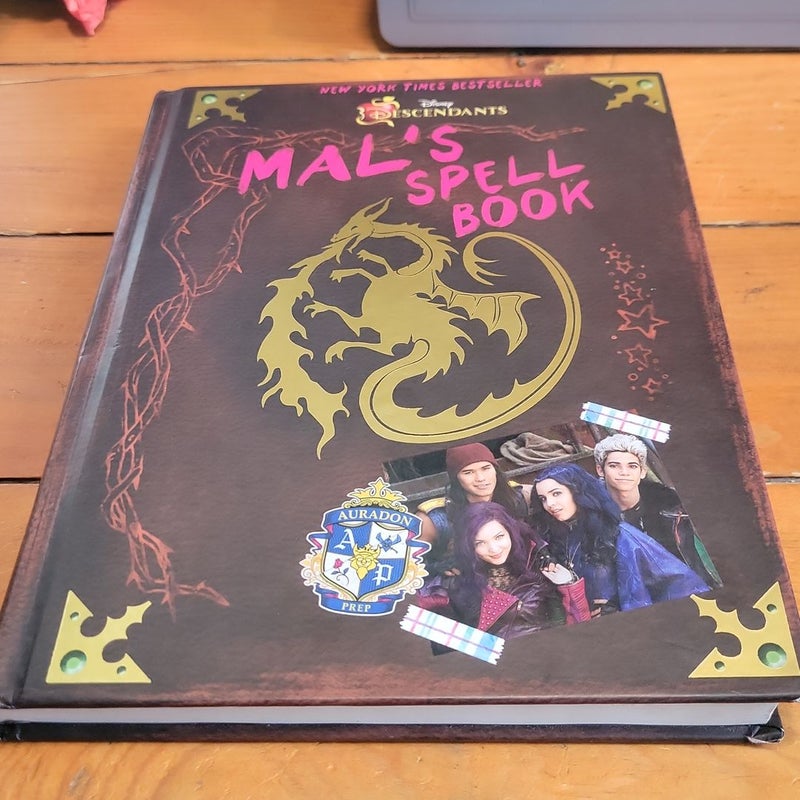 DESCENDANTS: MAL'S SPELL BOOK by Disney Book Group (2015