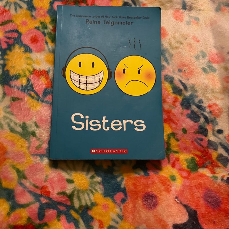 Smile and Sisters (will sell separately)