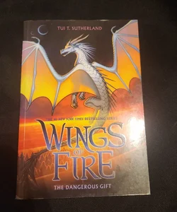 Wing of Fire: The Dangerous Gift 