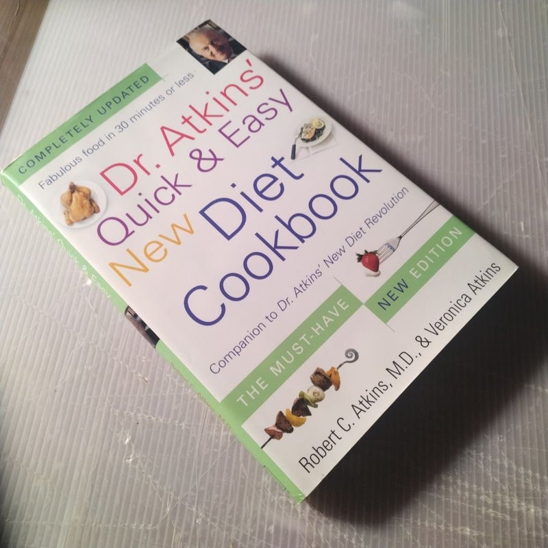 Dr. Atkins' Quick and Easy New Diet Cookbook