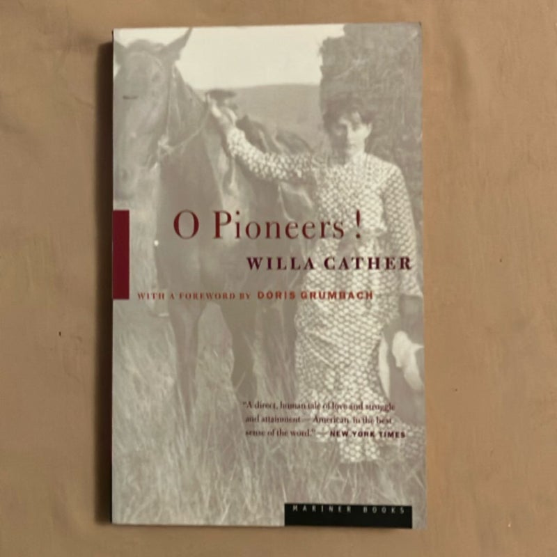 O Pioneers!