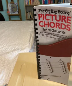 The Gig Bag Book of Picture Chords for All Guitarists