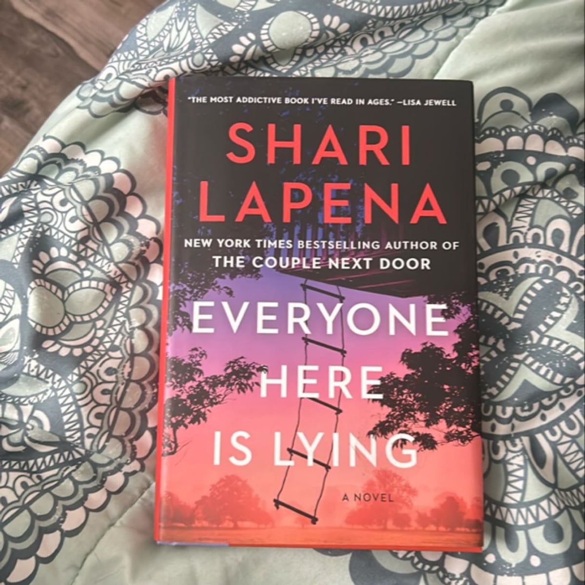 Everyone Here Is Lying by Shari Lapena