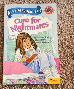 Alex Fitzgerald’s Cure for Nightmares