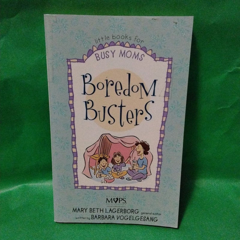 Boredom Busters