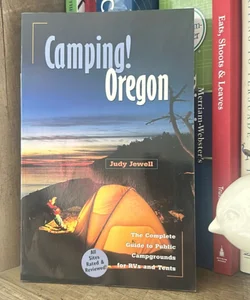 Camping! Oregon 