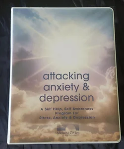 Attacking Anxiety & Depression