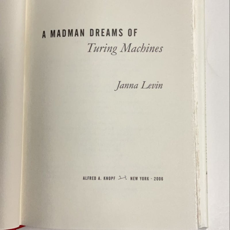 A Madman Dreams of Turing Machines