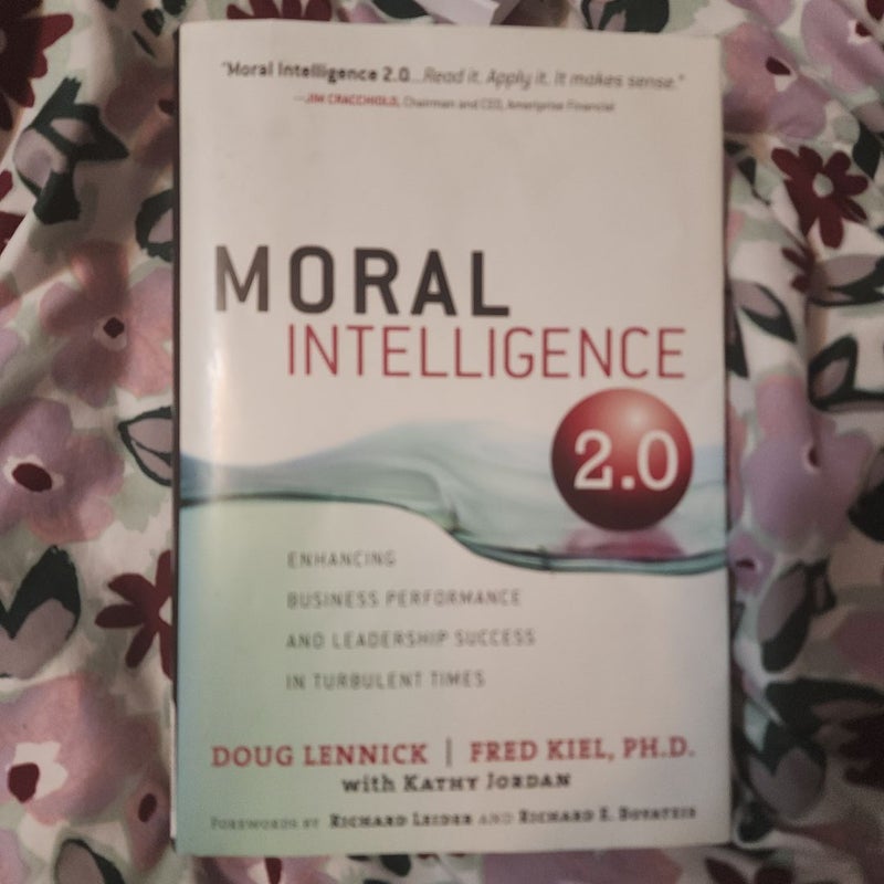 Moral Intelligence 2. 0