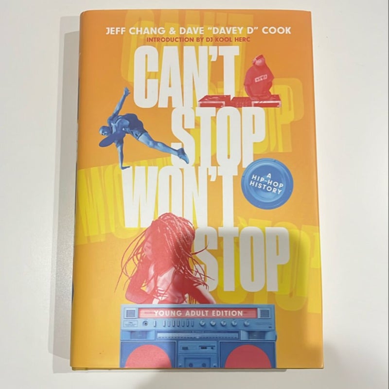 Can't Stop Won't Stop (Young Adult Edition)