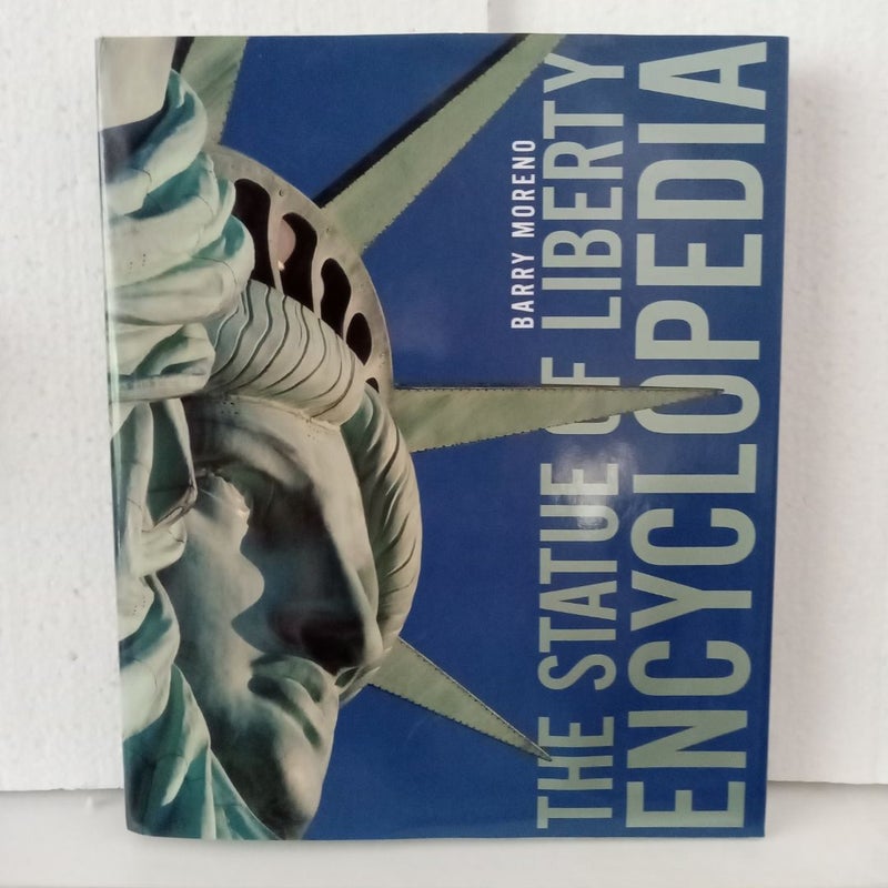 The Statue of Liberty Encyclopedia