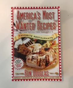 America's Most Wanted Recipes