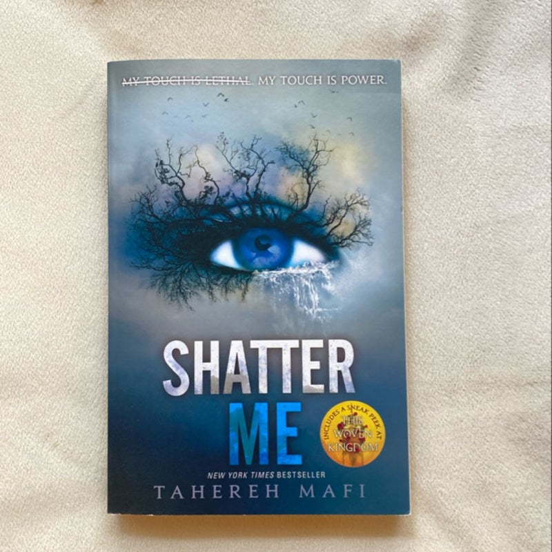 Shatter Me