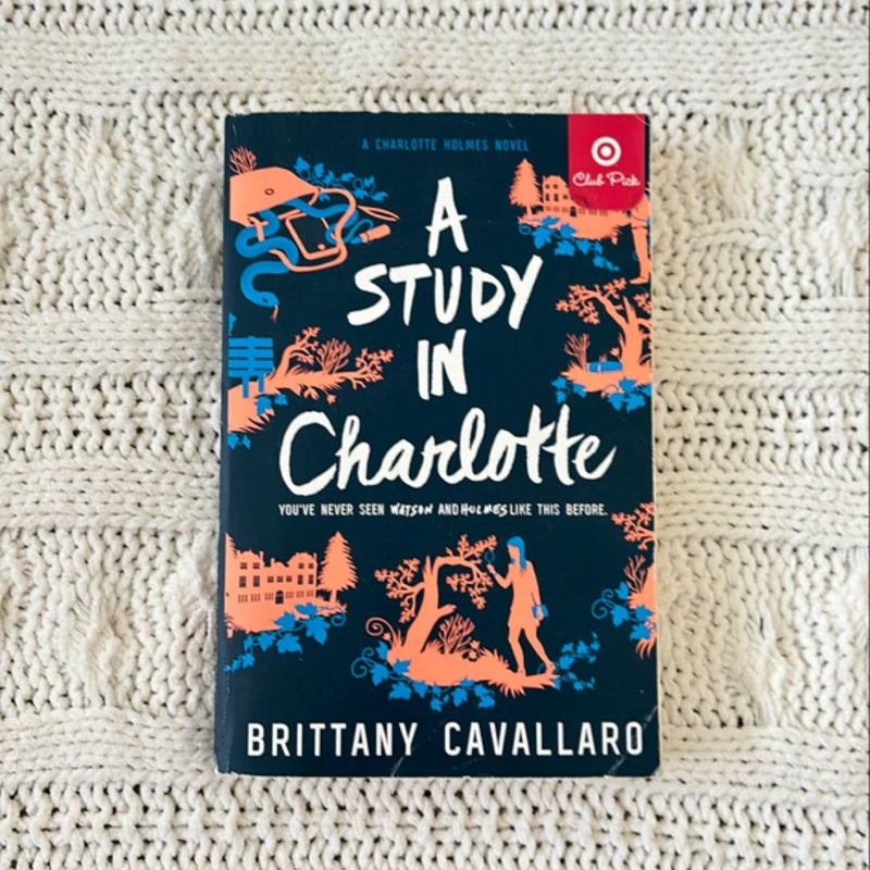 A Study in Charlotte