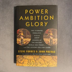 Power, Ambition, Glory