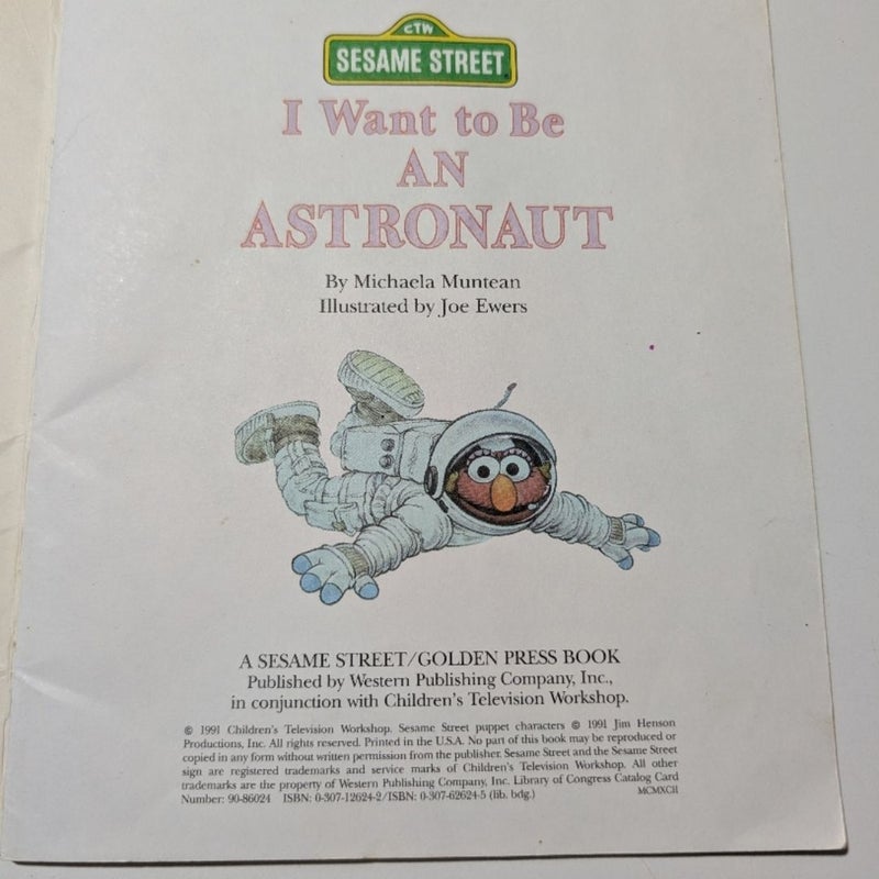 Sesame Street I Want to Be An Astronaut 