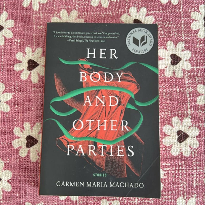 Her Body and Other Parties