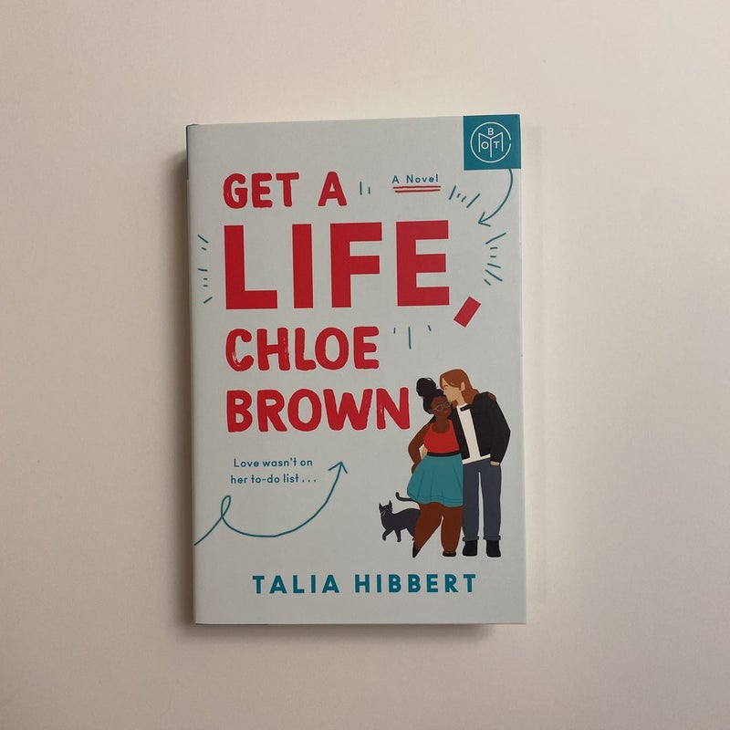 Get a life, Chloe brown
