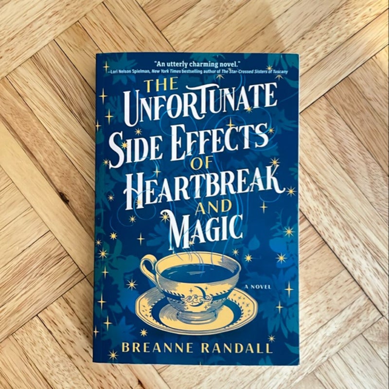 The Unfortunate Side Effects of Heartbreak and Magic