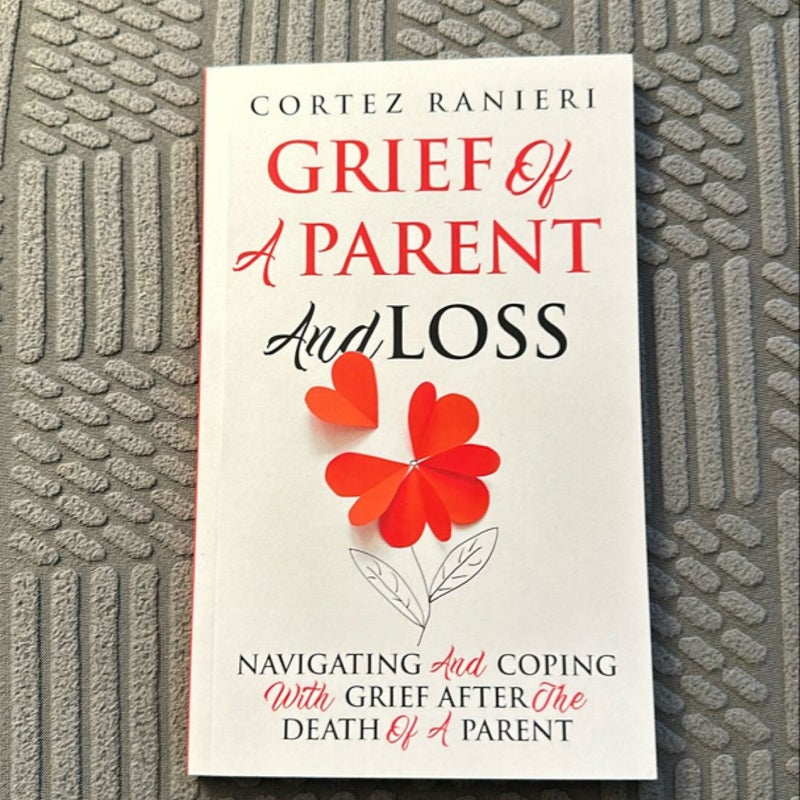 Grief of a Parent and Loss