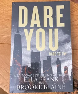 Dare You: Dare To Try