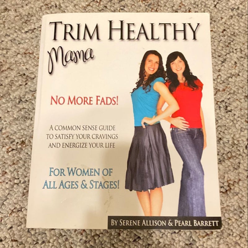 Trim Healthy Mama