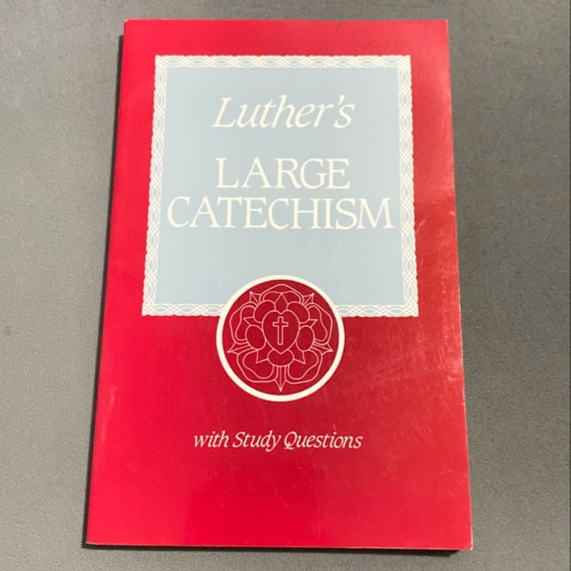 Luther's Large Catechism