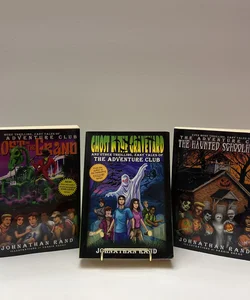 The Adventure Club Triology: Ghost in the Graveyard (SIGNED ), Ghost in the Grand, & The Haunted Schoolhouse