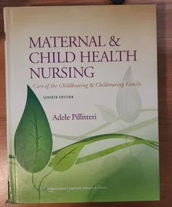 Maternal and Child Health Nursing