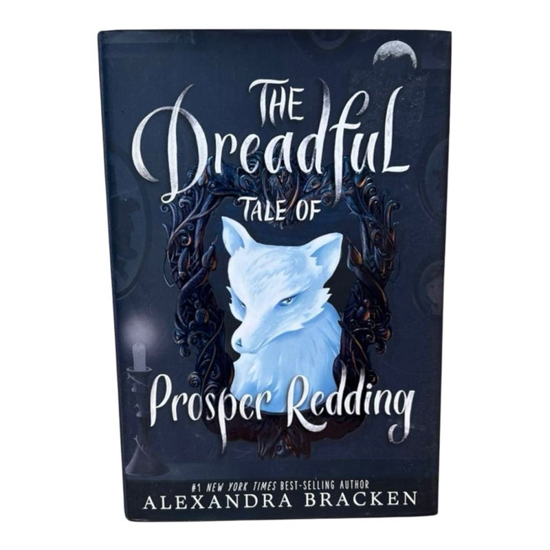 The Dreadful Tale of Prosper Redding (a Prosper Redding Book, Book 1)