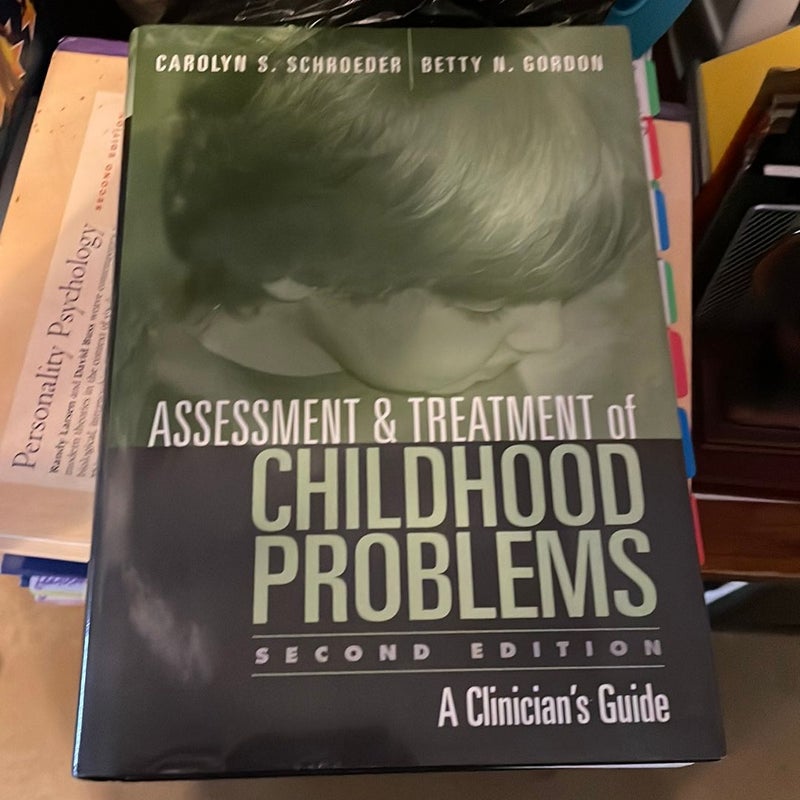 Assessment and Treatment of Childhood Problems, Second Edition