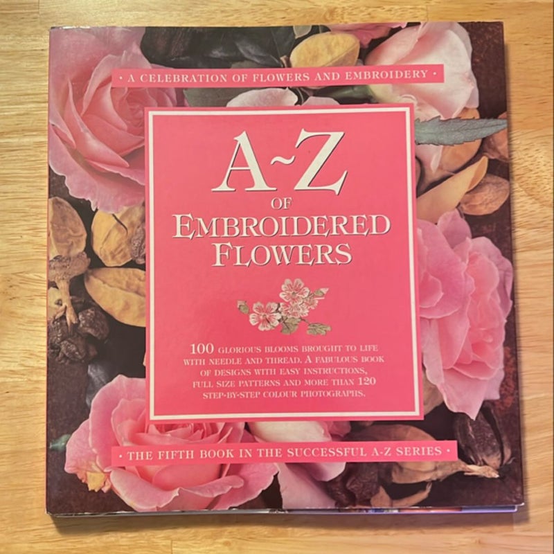 A-Z of Embroidered Flowers