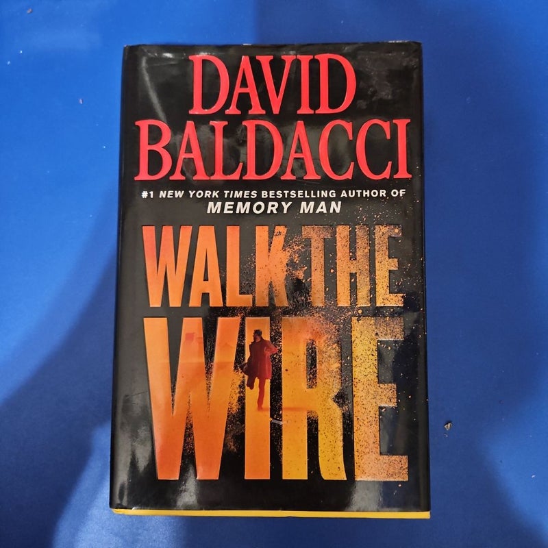 Walk the Wire