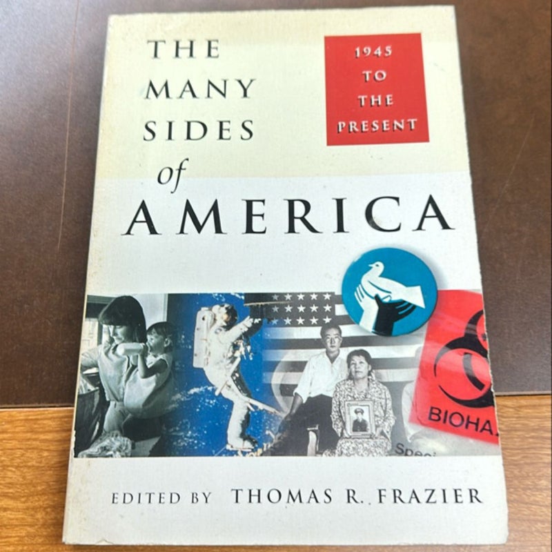 The Many Sides of America, 1945 - Present