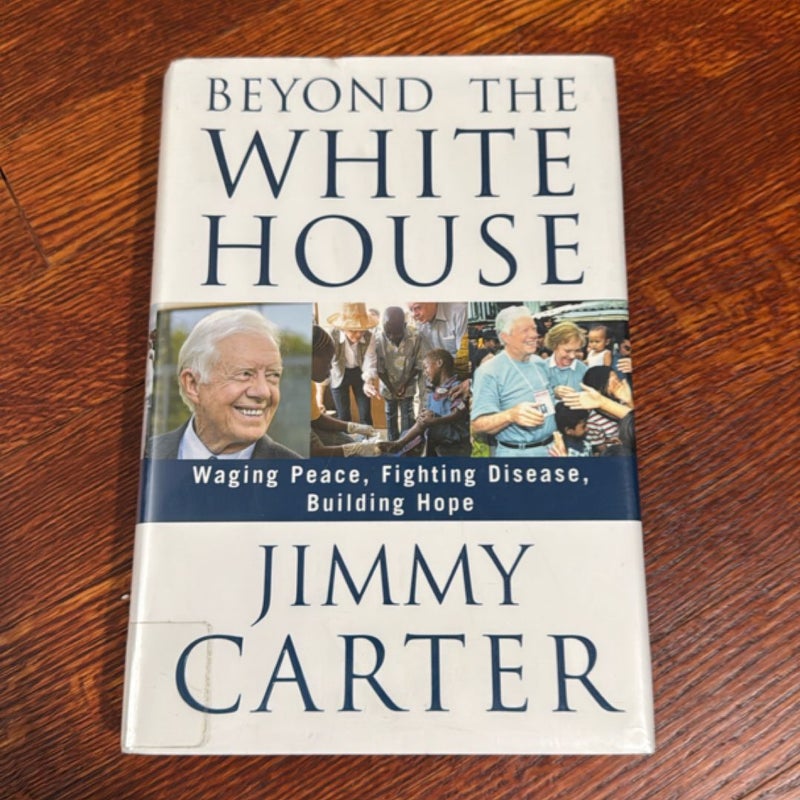 Beyond the White House