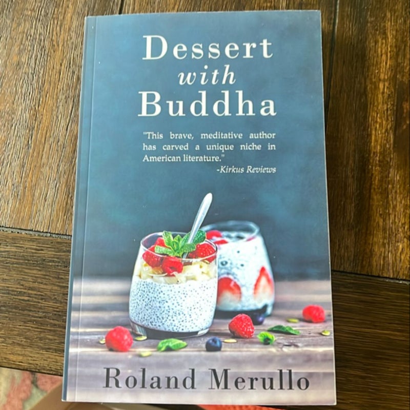 Dessert with Buddha