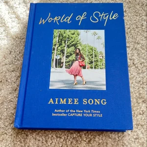 Aimee Song: World of Style