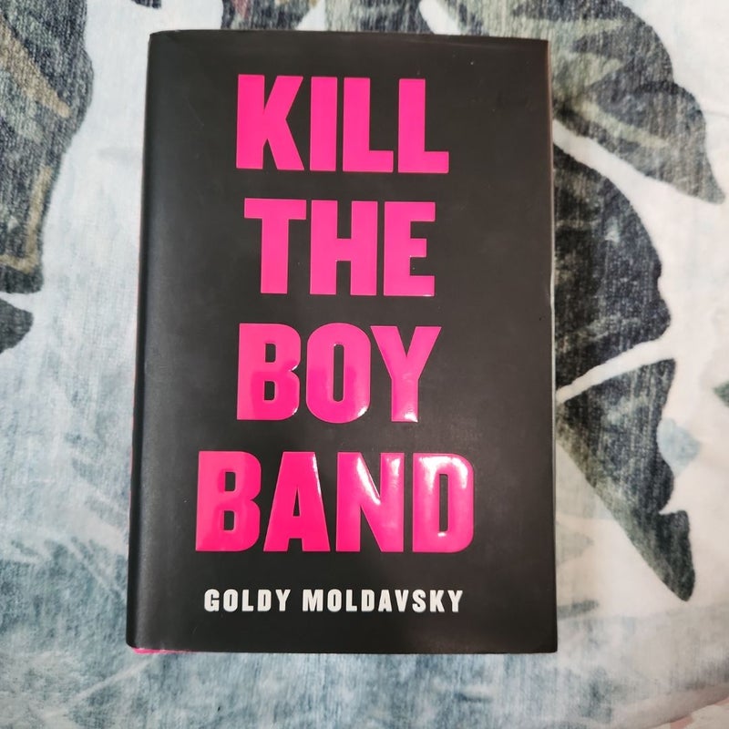 Kill the Boy Band