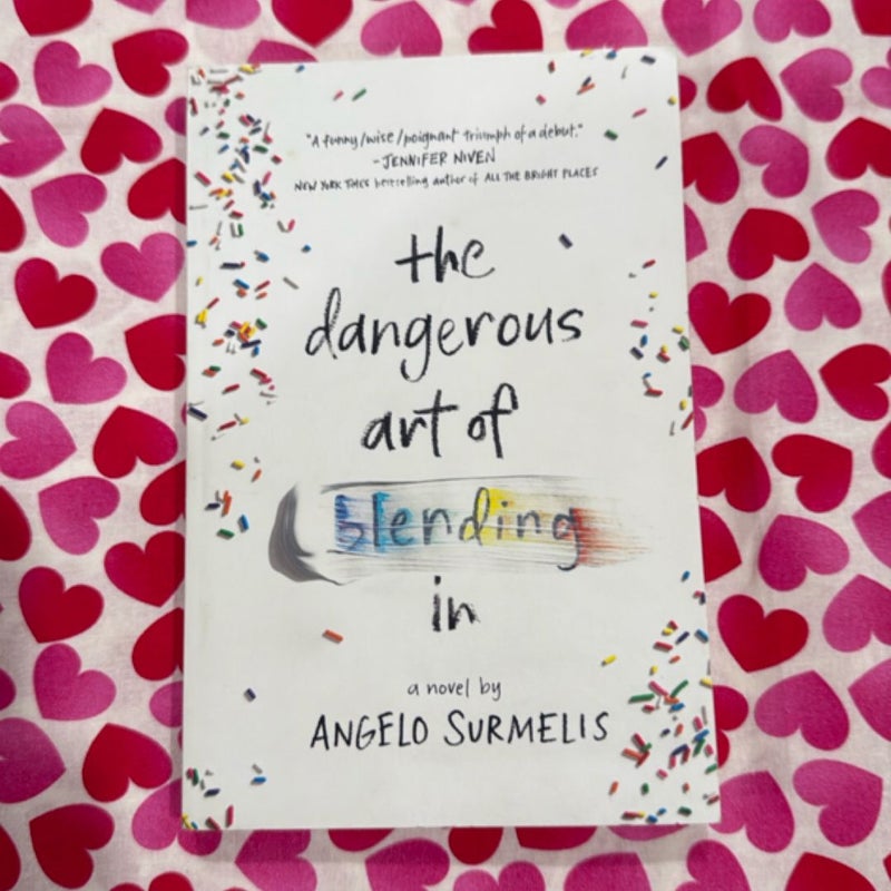 The Dangerous Art of Blending In
