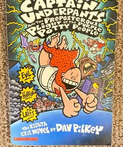 Captain Underpants and the Preposterous Plight of the Purple Potty People