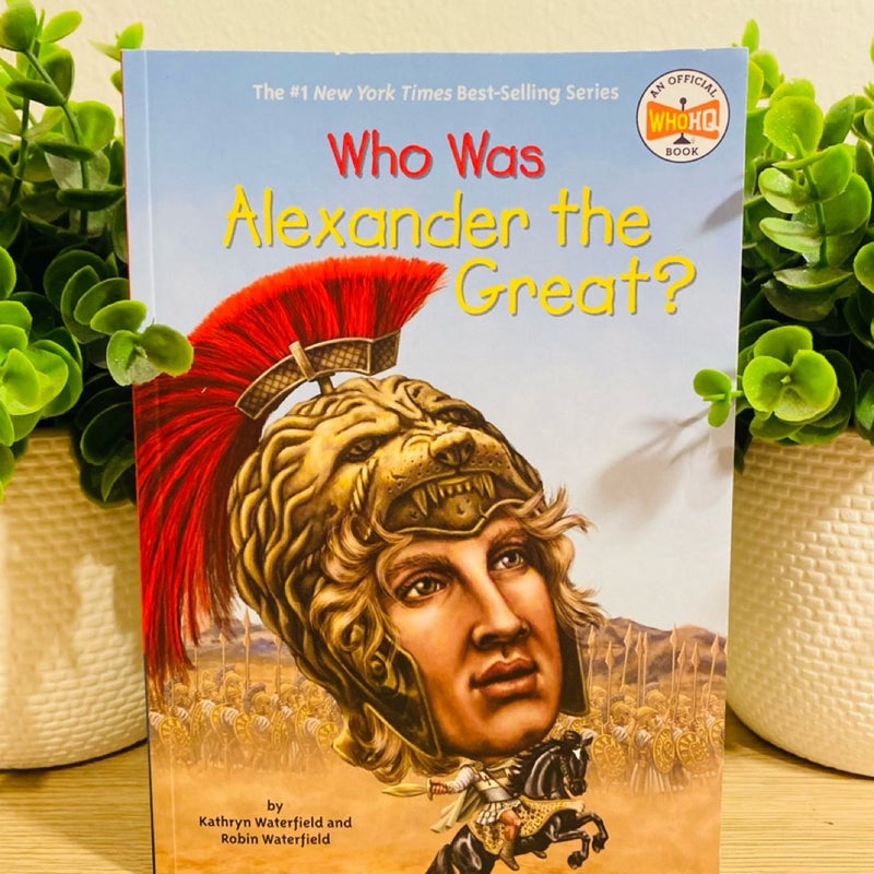 Who Was Alexander the Great?