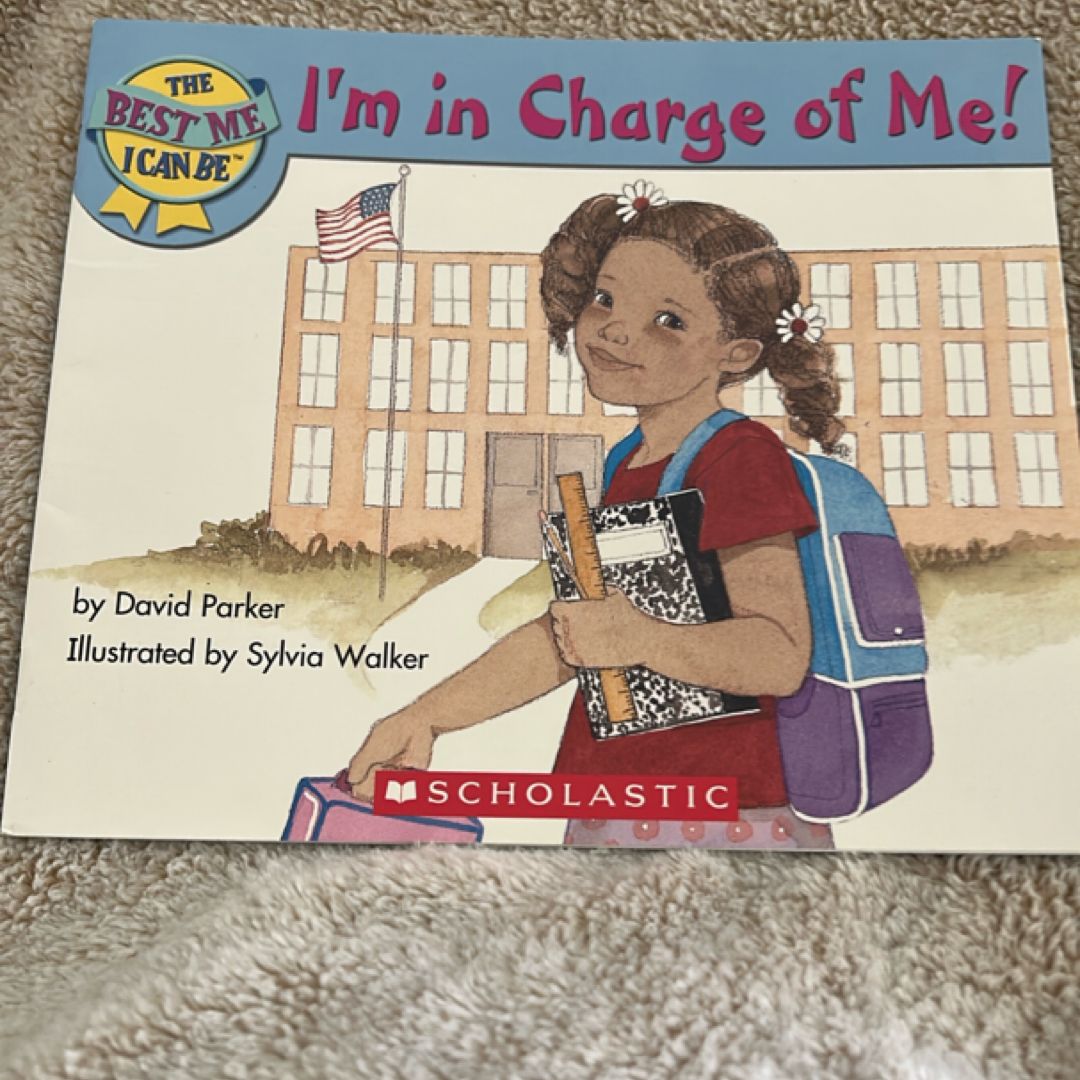 I'm in Charge of Me!