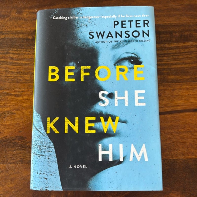 Before She Knew Him