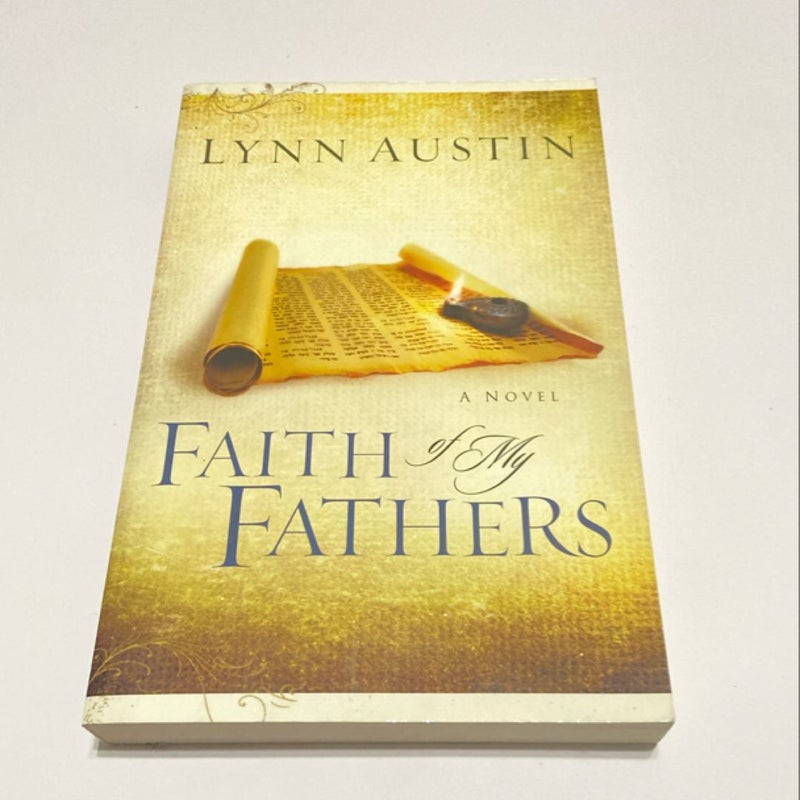 Faith of My Fathers