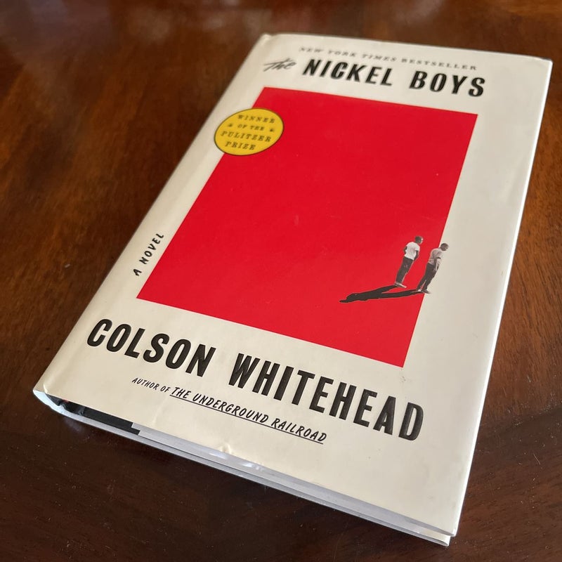 The Nickel Boys (Winner 2020 Pulitzer Prize for Fiction)