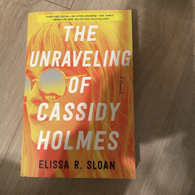 The Unraveling of Cassidy Holmes