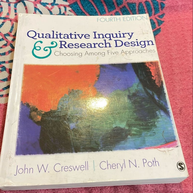 Qualitative Inquiry and Research Design