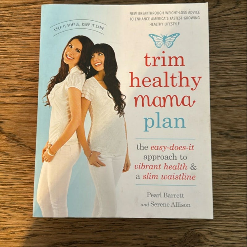 Trim Healthy Mama Plan