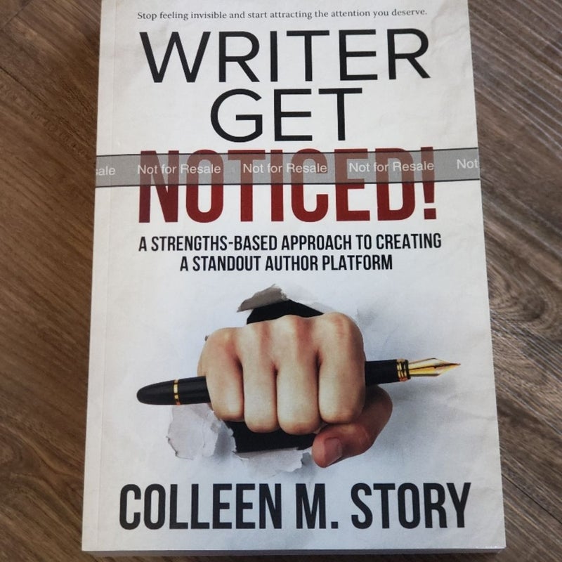 Writer Get Noticed!