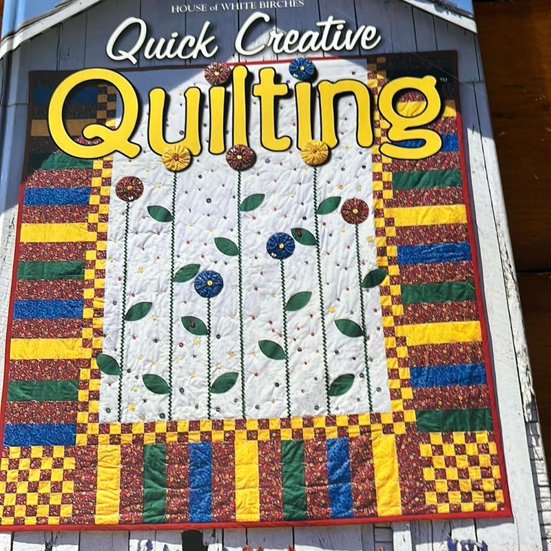 Quick Creative Quilting